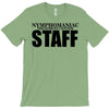 nymphomaniac treatment centre T-Shirt
