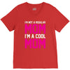 i'm not a regular mom cool V-Neck Tee