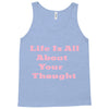 life is all Tank Top