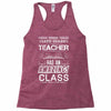 This 10 TH Grade Teacher Has An Amazing! Class Racerback Tank