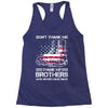 Veteran Don't Thank Me Thank My Brothers Who Never Came Back Racerback Tank