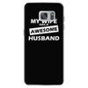 awesome husband Samsung Galaxy S7