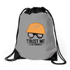 trust me! Drawstring Bags