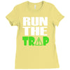 run the trap Ladies Fitted T-Shirt