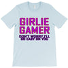 girlie gamer T-Shirt