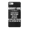 Super August Girl iPhone 7 Case