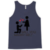 will you love me Tank Top