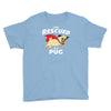 rescued by pug1 Youth Tee