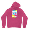 big hair dont care Unisex Hoodie