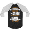 Super Cool Mother Of A Freaking Awesome Son 3/4 Sleeve Shirt