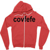 covfefe Zipper Hoodie