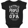 My Favorite People Call Me Opa Baby Bodysuit
