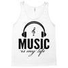 music is my life Tank Top