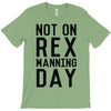 rex manning day T-Shirt