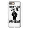 introverts unite separately in your own homes iPhone 8 Plus Case