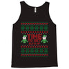 time to get elffed up Tank Top