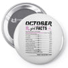October Girl Facts Scorpio Pin-back button