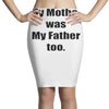 raised by mom Pencil Skirts