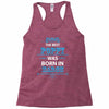 The Best Poppy Was Born In March Racerback Tank