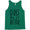 girls do it better Tank Top