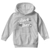 back in my day Youth Hoodie