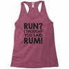 run rum Racerback Tank