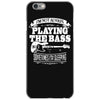 not always playing the bass iPhone 6/6s Case