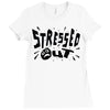 stressed out Ladies Fitted T-Shirt