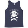 allergic to poison Tank Top