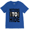 nothing to hide V-Neck Tee