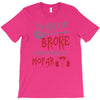 my broom broke so now i drive a mopar T-Shirt