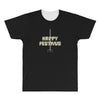 happy festivus All Over Men's T-shirt