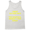 i went outside once Tank Top