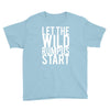 let the wild rumpus Youth Tee