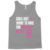 Girls Just Want to Have Fundamental Rights Tank Top