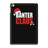 banter claus funny iPad Mini 4