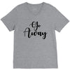 go away V-Neck Tee