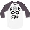 geek is the new sexy! 3/4 Sleeve Shirt
