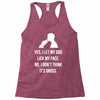 yes, i let my dog lick my face Racerback Tank