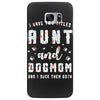 i have two titles aunt and dogmom and i rock them both Samsung Galaxy S7 Edge