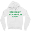 drink like Zipper Hoodie
