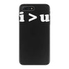 i  u i am greater than you iPhone 7 Plus Case