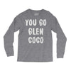 you go glen coco Long Sleeve Shirts