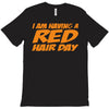 red ginger hair day T-Shirt