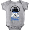Some Girls Love Diamonds This Girl Loves Balls Baby Bodysuit