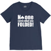 no one cares what you folded V-Neck Tee