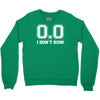 i don't run Crewneck Sweatshirt