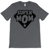 super mom T-Shirt