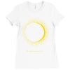 come the sun solar eclipse Ladies Fitted T-Shirt