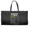 August Girl Facts Leo Weekender Totes